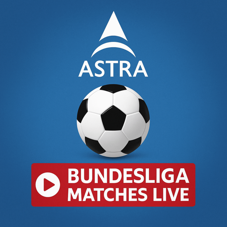 Astra Satellite to Air Bundesliga Matches Live